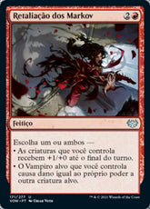 Retaliação dos Markov / Markov Retribution - Magic: The Gathering - MoxLand